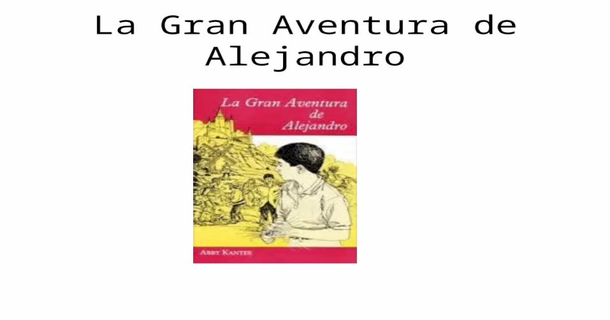 La gran aventura de alejandro pdf